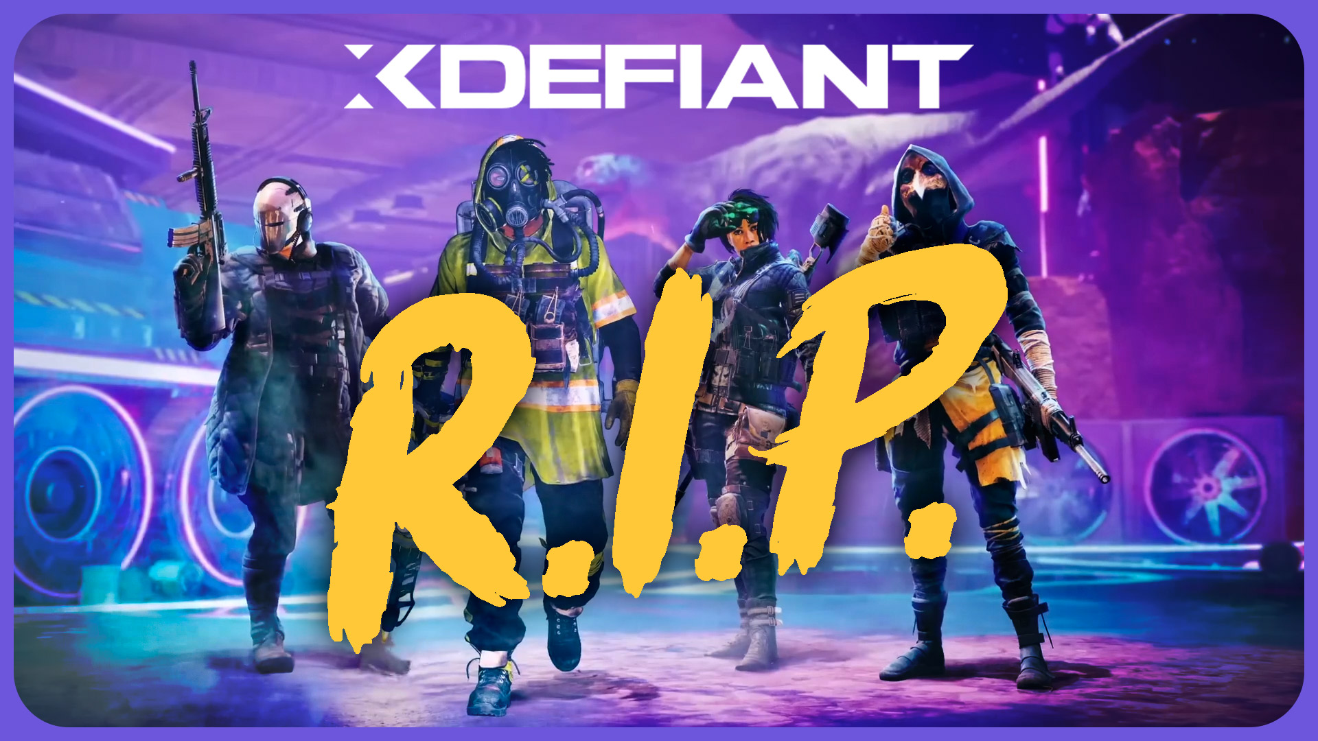 RIP XDefiant